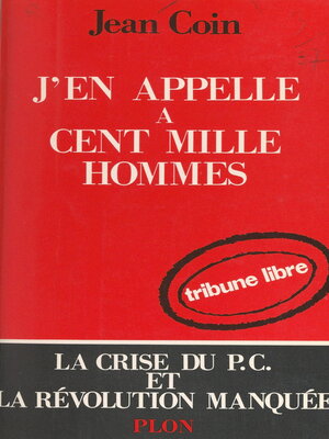 cover image of J'en appelle à cent mille hommes